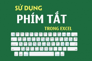Sử dụng các phím tắt trong Excel như chuyên gia máy tính